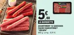 E.Leclerc Express Assortiment 12 saucisses façon charcutière sócopa offre