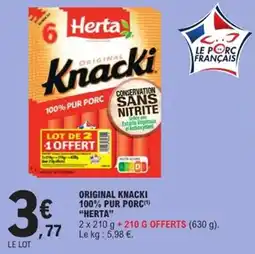 E.Leclerc Express Original knacki 100% pur porc herta offre