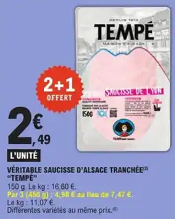 Véritable saucisse d'alsace tranchée tempé