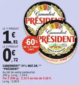 E.Leclerc Express Camembert 21% mat.gr. président offre