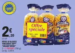 E.Leclerc Express Pâtes d'alsace torsades igp grand'mère offre