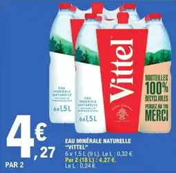 E.Leclerc Express Eau minérale naturelle vittel offre