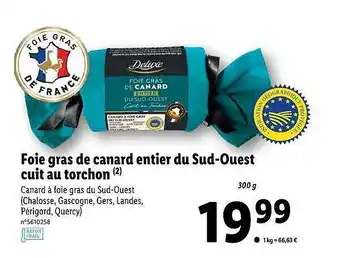Lidl Foie Gras De Canard Entier Du Sud-ouest Cuit Au Torchon Deluxe offre