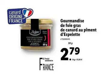 Lidl Gourmandise De Foie Gras De Canard Au Piment D'espelette Deluxe offre