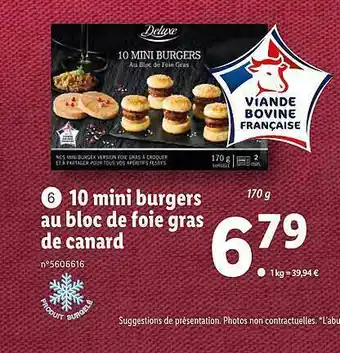 Lidl 10 Mini Burgers Au Bloc De Foie Gras De Canard Deluxe offre