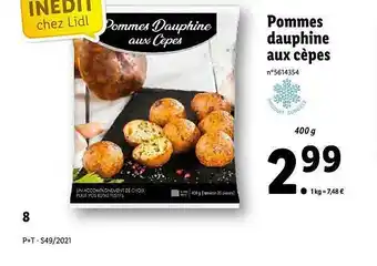Lidl Pommes Dauphine Aux Cèpes offre