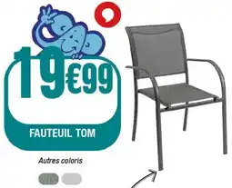La Foir'Fouille Fauteuil tom offre