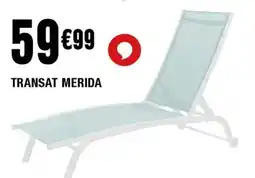 La Foir'Fouille Transat merida offre