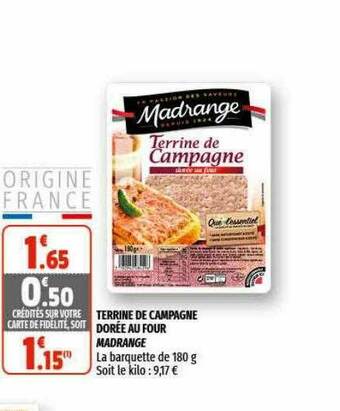 Coccinelle Supermarché Terrine De Campagne Dorée Au Four Madrange offre