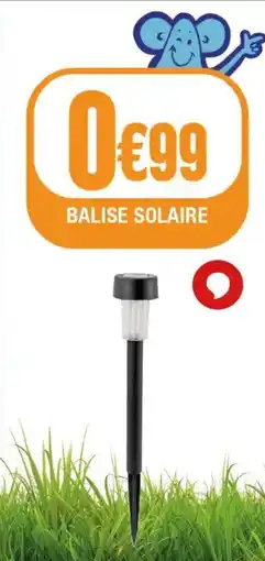 La Foir'Fouille Balise solaire offre