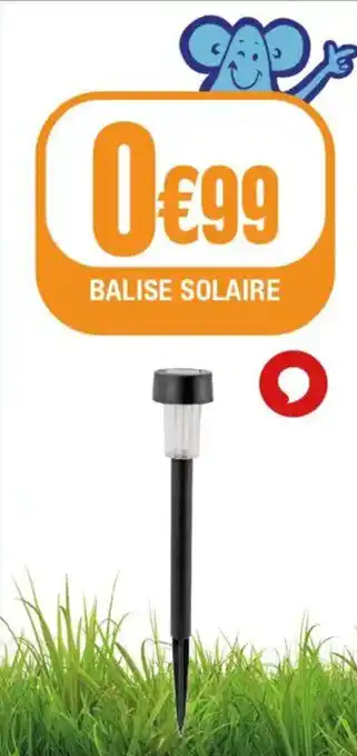 La Foir'Fouille Balise solaire offre