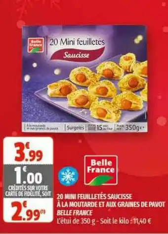 Coccinelle Supermarché 20 Mini Feuilletés Saucisse à La Moutarde Et Aux Graines De Pavot Belle France offre