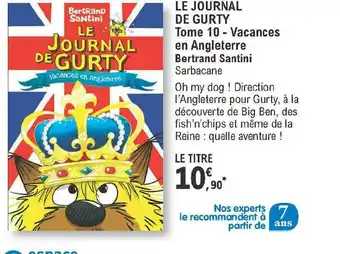 Le Journal De Gurty - Tome 10 - Vacances En Angleterre - Bertrand Santini