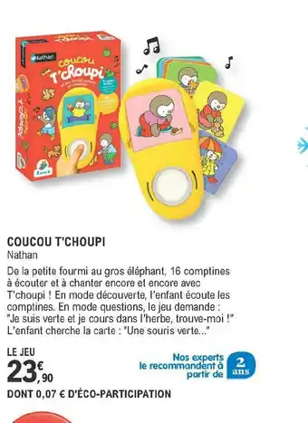 E.Leclerc Coucou T'choupi - Nathan offre