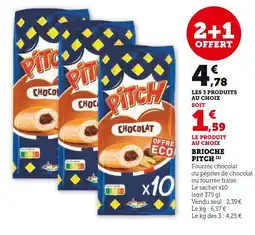 Hyper U PITCH Brioche offre