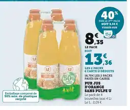 Hyper U U Pur jus d'orange sans pulpe offre