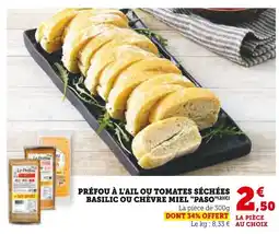 Hyper U PASO PRÉFOU À L'AIL OU TOMATES SÉCHÉES BASILIC OU CHÈVRE MIEL offre