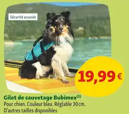 Maxi Zoo Bubimex Gilet de sauvetage offre