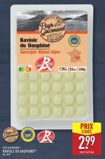 ALDI Raviole du dauphiné offre