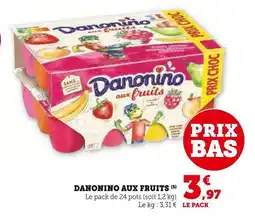 Super U Danonino Danonino aux fruits offre