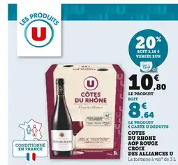 Super U U Côtes du rhone aop rouge croix des alliances offre