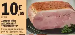E.Leclerc Jambon roti aux herbres offre