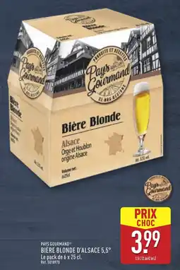 ALDI PAYS BIÈRE BLONDE D'ALSACE 5,5° Bière blonde d'alsace 5,5° offre