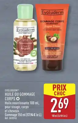 ALDI Evoluderm huile ou gommage corps offre