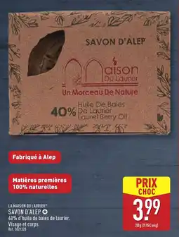 ALDI La maison du laurier savon d'alep offre