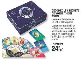 E.Leclerc Décodez Les Secrets De Votre Thème Astral - Laurence Luminastro offre