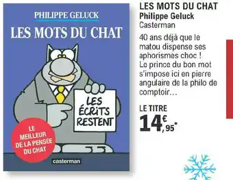 E.Leclerc Les Mots Du Chat - Philippe Geluck offre