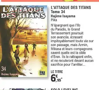 E.Leclerc L'attaque Des Titans Tome 34 - Hajime Isayama - Pika offre