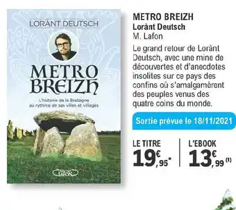 E.Leclerc Metro Breizh - Lorant Deutsch offre