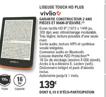 E.Leclerc Liseuse Touch Hd Plus Vivlio offre