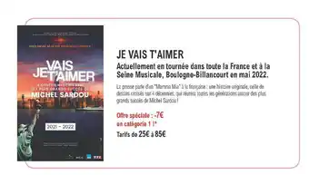 Je Vais T'aimer - Actuellement En Tournée Dans Toute La France Et à La Seine Musicale, Boulogne-billancourt En Mai 2022