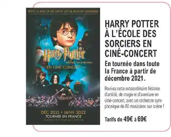E.Leclerc Harry Potter à L'école Des Sorciers En Ciné-concert offre
