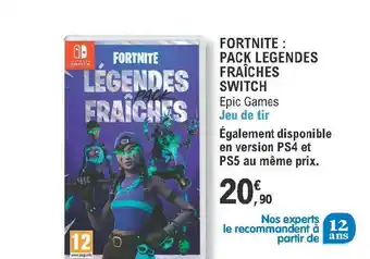 E.Leclerc Fortnite : Pack Legendes Fraîches Switch offre