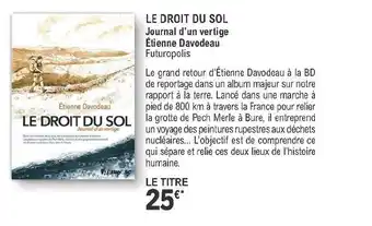 E.Leclerc Le Droit Du Sol - Journal D'un Vertige étienne Davodeau offre