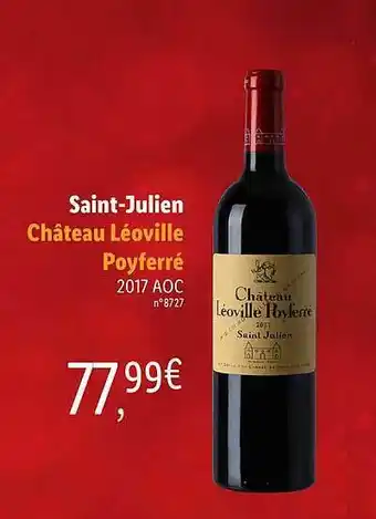 Lidl Saint-julien Château Léoville Poyferré 2017 offre