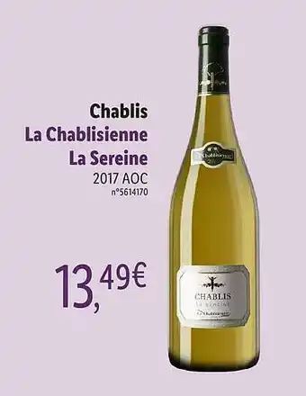 Lidl Chablis La Chablisienne La Sereine 2017 Aoc offre