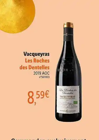 Lidl Vacqueyras Les Roches Des Dentelles 2019 Aoc offre