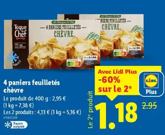 Lidl 4 paniers feuilletés chèvre offre