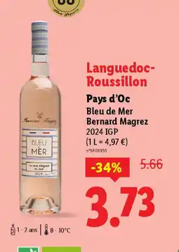 Lidl Pays d'Oc Bleu de Mer Bernard Magrez 2024 IGP offre