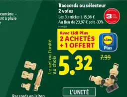 Lidl Raccords ou sélecteur 2 voies offre