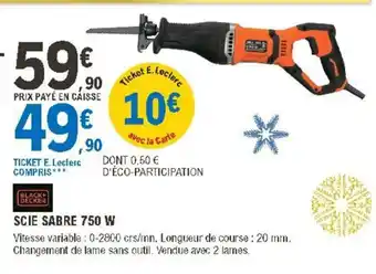 E.Leclerc Scie Sabre 750W offre