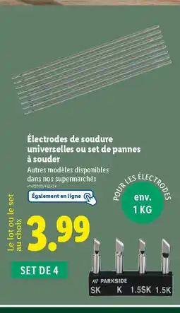 Lidl Électrodes de soudure universelles ou set de pannes offre