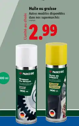 Lidl Huile ou graisse offre