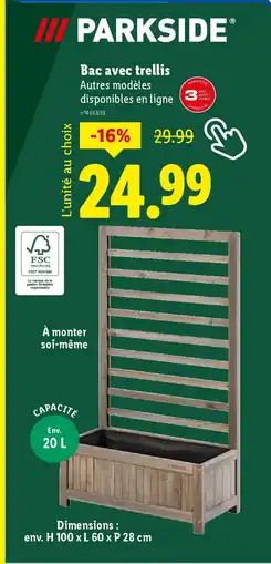 Lidl PARKSIDE Bac avec trellis offre