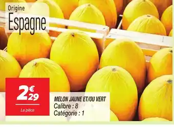Netto Melon jaune et/ou vert offre