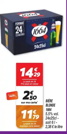 Netto 1664 Bière blonde offre